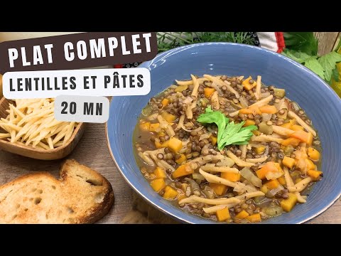 Recette de soupe aux lentilles et pâtes - Plat complet en 20 minutes !