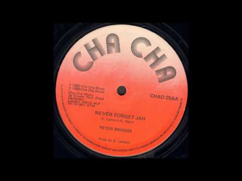 Peter Broggs - Never Forget Jah
