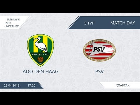 AFL18. Netherlands. Eredivisie. Day 5. Ado Den Haag - PSV Полный матч