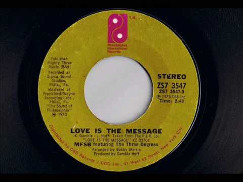 MFSB featuring The Three Degrees - Love Is The Message - Modern Soul Classics