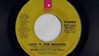 MFSB featuring The Three Degrees - Love Is The Message - Modern Soul Classics