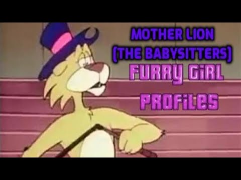 Furry Girl Profiles-Mother Lion [Episode 89]