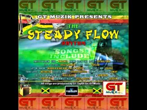 Steady flow riddim april 2011