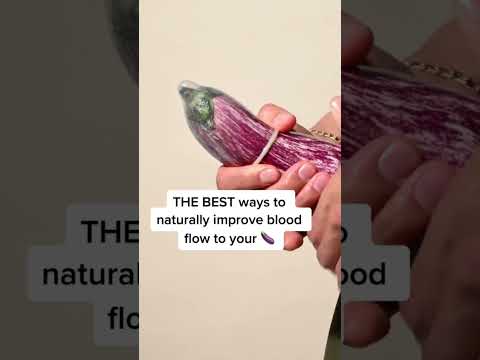 5 things you can do to naturally improve blood flow to your 🍆