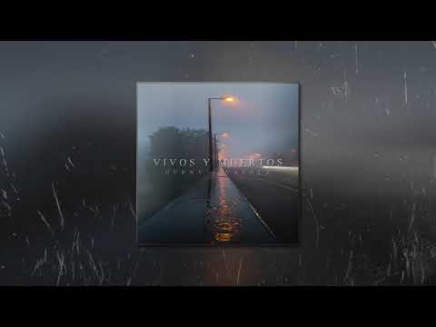 BERNY x VARELA | VIVOS Y MUERTOS