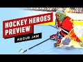 Hockey Heroes Preview | Rogue Jam