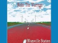 Bluesville Station - Ridin' The Warrego - 2008 - I'm The One - Lesini Blues