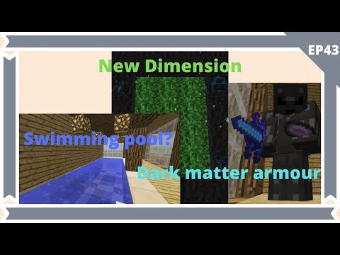 Minecraft Mod survival EP43: Creeponia Dimension / Dark matter armour