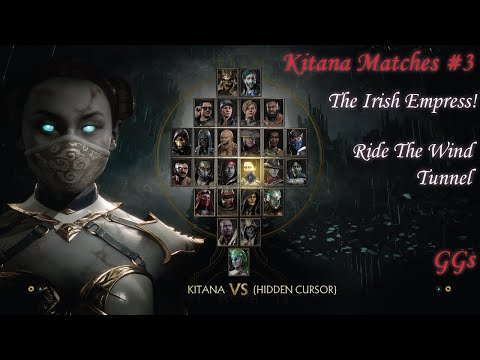 MK11 High Level Kitana Kasual Matches The Irish Empress! #3 (Kustom Variation)