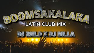 Download lagu Boomshakala (Latin Club Mix 2025) | DJ RNLD x DJ Billa | Special Party Vibe ⚡🎧 mp3