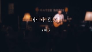 Matze Rossi - Wunder (live)