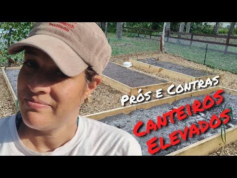 Canteiros Elevado - Vantagens e Desvantagens