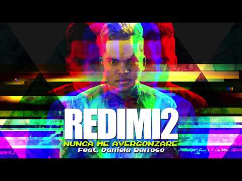 Nunca Me Avergonzare - – Redimi2 Ft. Daniela Barroso (Redimi2Oficial)