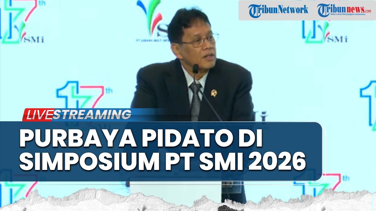 LIVE Menkeu Purbaya Hadiri Simposium PT SMI: Pertumbuhan Ekonomi melalu Pembangunan Infrastruktur