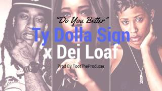 Ty Dolla Sign X Dej Loaf Type Beat - Prod By TootTheProducer