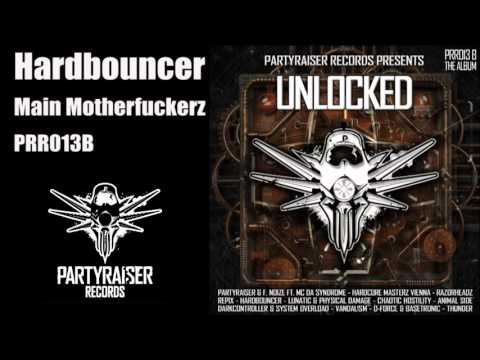 Hardbouncer - Main Motherfuckerz