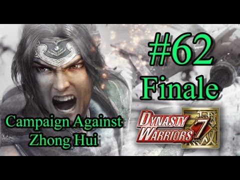 Dynasty Warriors 7 Episode 62 - Campaign Against Zhong Hui [FINALE]