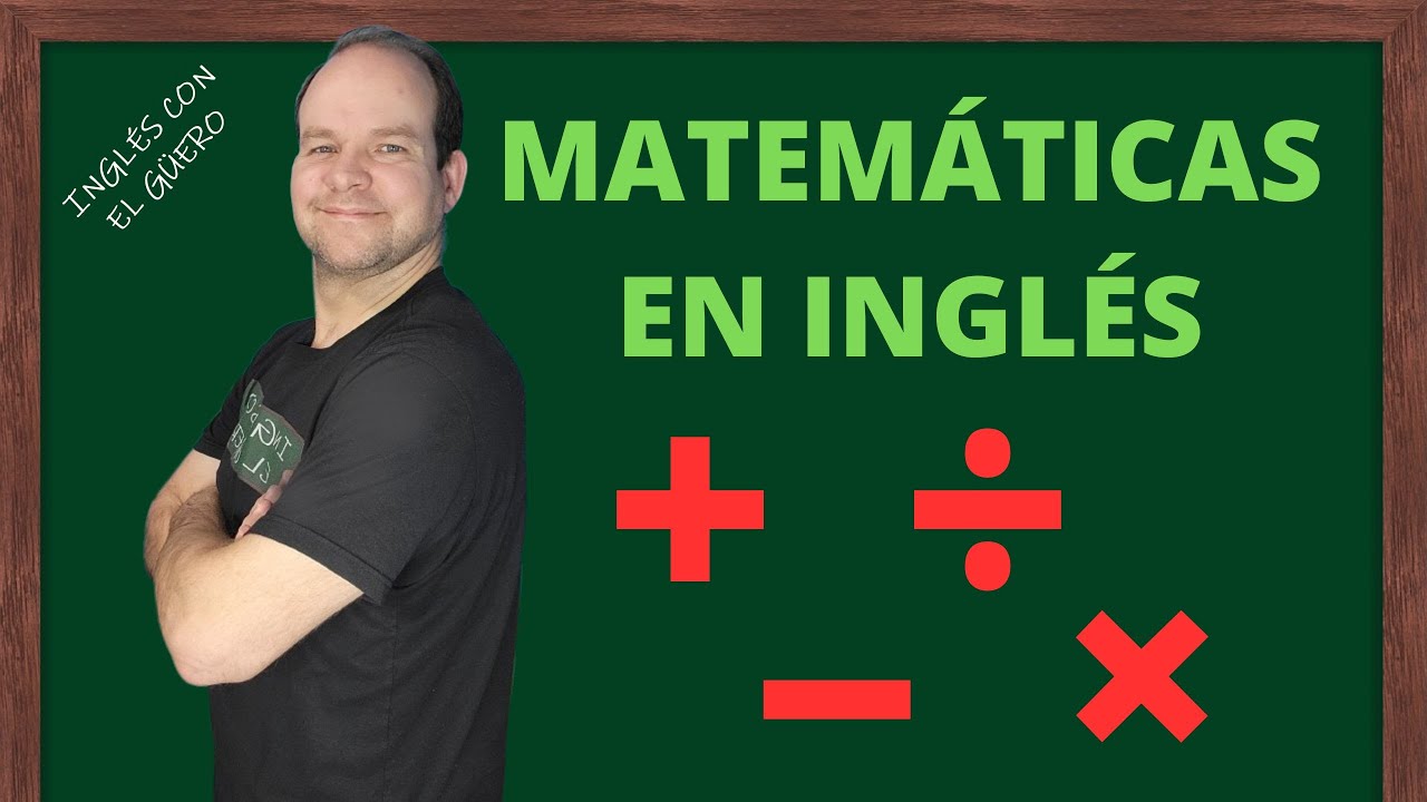 MATEMÁTICAS EN INGLÉS  |  símbolos matemáticos en inglés