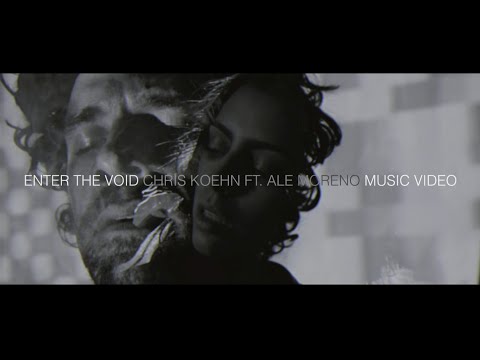 Enter The Void by Chris Koehn - official music video