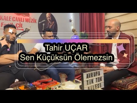 Tahir UÇAR 2023 / Sen Küçüksün Ölemezsin / KIRIKKALE CANLI MÜZİK