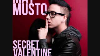 Mat Musto + Secret Valentine