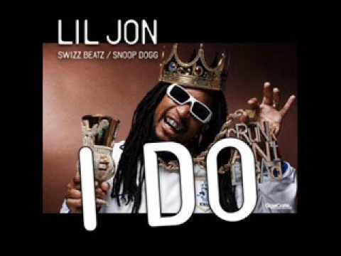 Lil Jon - I Do ft. Swizz Beatz (Prod. By BeazyProduction)