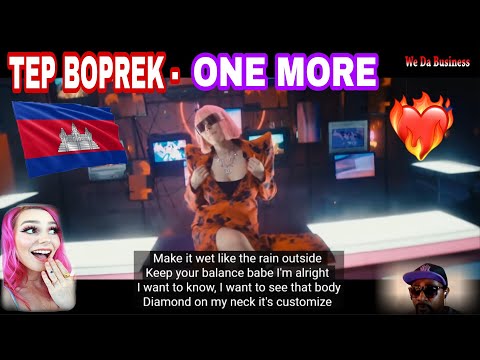 TEP BOPREK - ONE MORE ( Official M/V ) Reaction