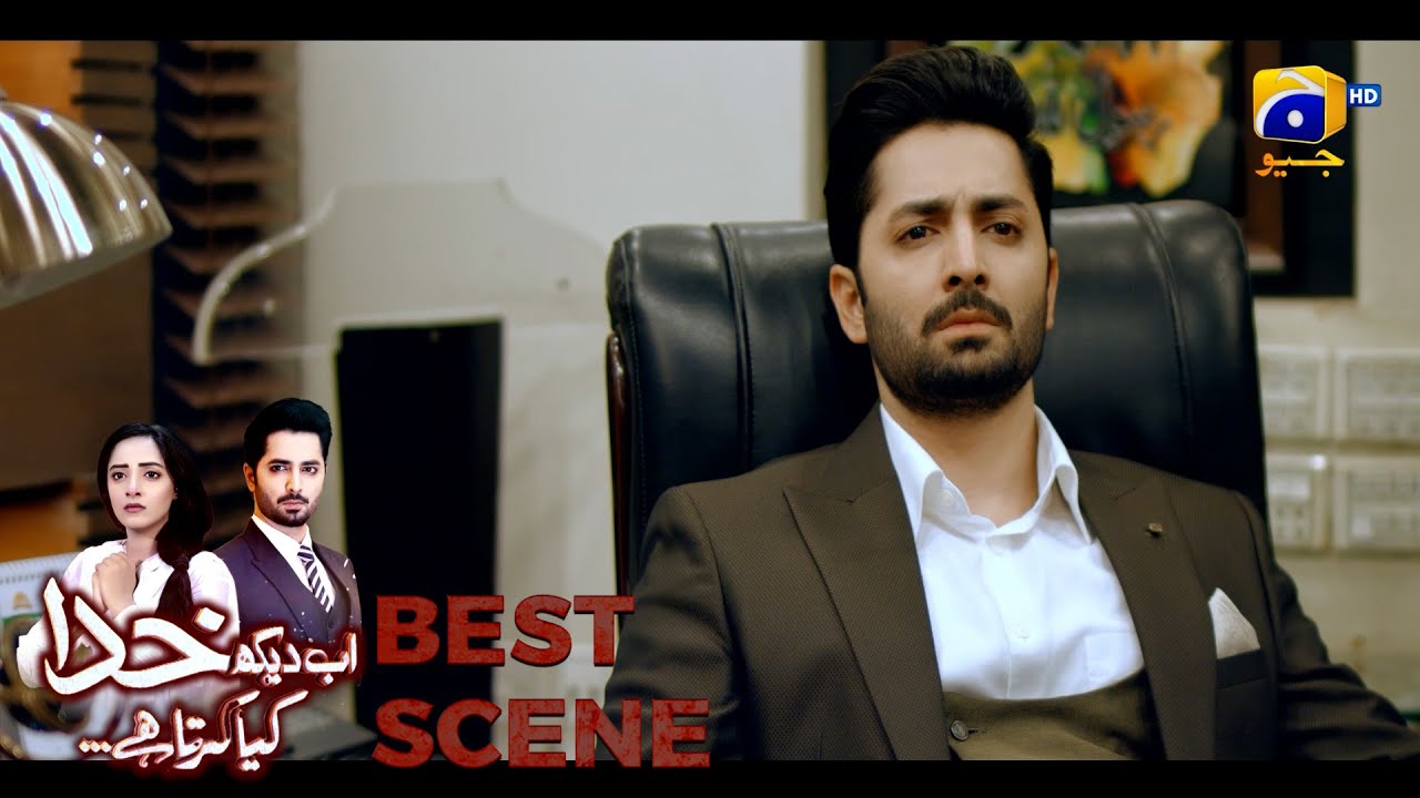 Ab Dekh Khuda Kya Karta Hai Episode 10 | 𝗕𝗲𝘀𝘁 𝗦𝗰𝗲𝗻𝗲 𝟬𝟯 | Danish Taimoor | Sanam Chaudhry