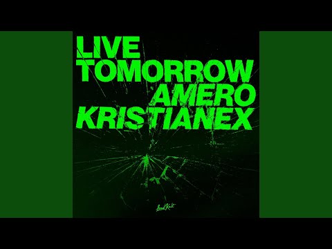Live Tomorrow