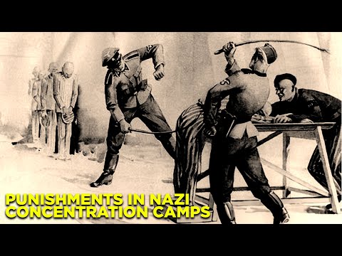 What Punishment was like in Nazi Concentration Camps