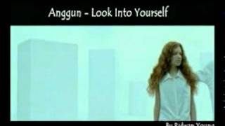 Anggun - Look Into Yourself