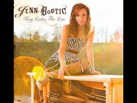 Jenn Bostic - Keep Lookin For Love (Official Version)