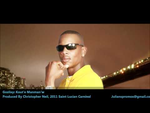 New Gozilay -KOUTE MANMANW [2011 Saint Lucian Carnival][Produced by Christopher Neil.