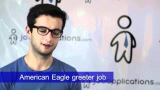 American Eagle Interview - Greeter