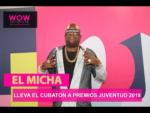 El Micha lleva el Cubaton a Premios Juventud | Wow La Revista