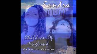 Sandra - Children Of England Extended Version (re-cut by Manaev)