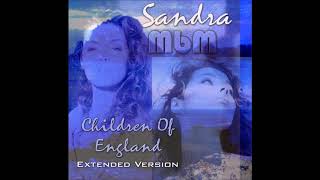 Sandra - Children Of England Extended Version (re-cut by Manaev)