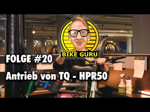 ▶ Der Zweirad Stadler Bike-Guru - Episode #20 🚲 TQ-HPR50