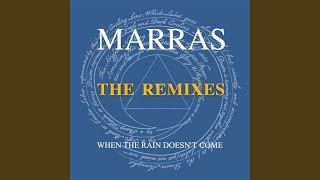 When the Rain Doesn&#39;t Come (Mantra Extended Version)
