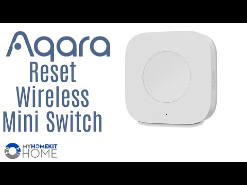 How to Reset Aqara Wireless Mini Switch
