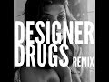 Samsaya - Good With The Bad ( Designer Drugs ...