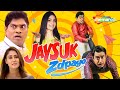 Jaysuk Zdpayo Full Movie Johny Lever Jimit Trivedi Puja Joshi Hardik Sangani