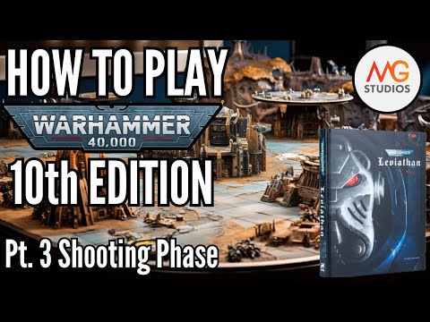 How To Play Warhammer 40k 10th Edition. Ep3. Shooting Phase