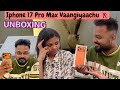 Iphone 17 Pro Max Funny Review New Phone Unboxing Hussain Manimegalai