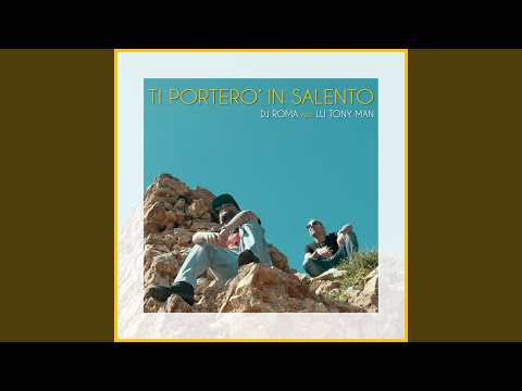 Ti Porterò In Salento