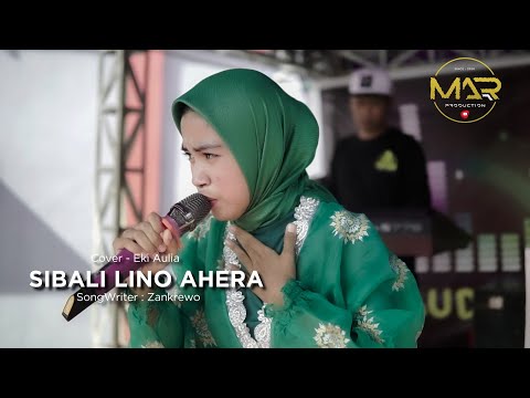 SIBALI LINO AHERA- Cipt. ZANKREWO. (Cover) EKI AULIA
