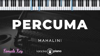 Download lagu Percuma - Mahalini | KARAOKE PIANO - FEMALE KEY mp3