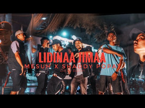 LIDINAA JIMMA I MESUH X SHADDY POPAT I OFFICIAL MUSIC VIDEO I DIR.BY BIJESH BAJRACHARYA I 2022