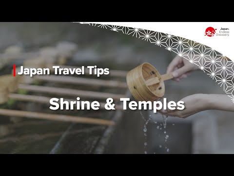 Japan Travel Tips | Shrine & Temples