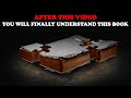AFTER THIS VIDEO YOU WILL FINALLY UNDERSTAND THIS BOOK